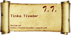 Tinka Tivadar névjegykártya